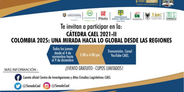 V CÁTEDRA CAEL. COLOMBIA 2025: UNA MIRADA HACIA LO GLOBAL DESDE LAS REGIONES