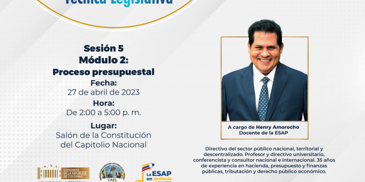 XXXl CURSO DE ALTA FORMACIÓN EN PROCEDIMIENTO Y TÉCNICA LEGISLATIVA – SESIÓN V MÓDULO 2