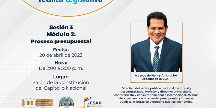 XXXl CURSO DE ALTA FORMACIÓN EN PROCEDIMIENTO Y TÉCNICA LEGISLATIVA – SESIÓN lll MÓDULO 2